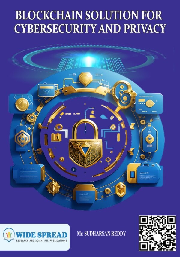 BLOCKCHAIN SOLUTION FOR CYBERSECURITY AND PRIVACY