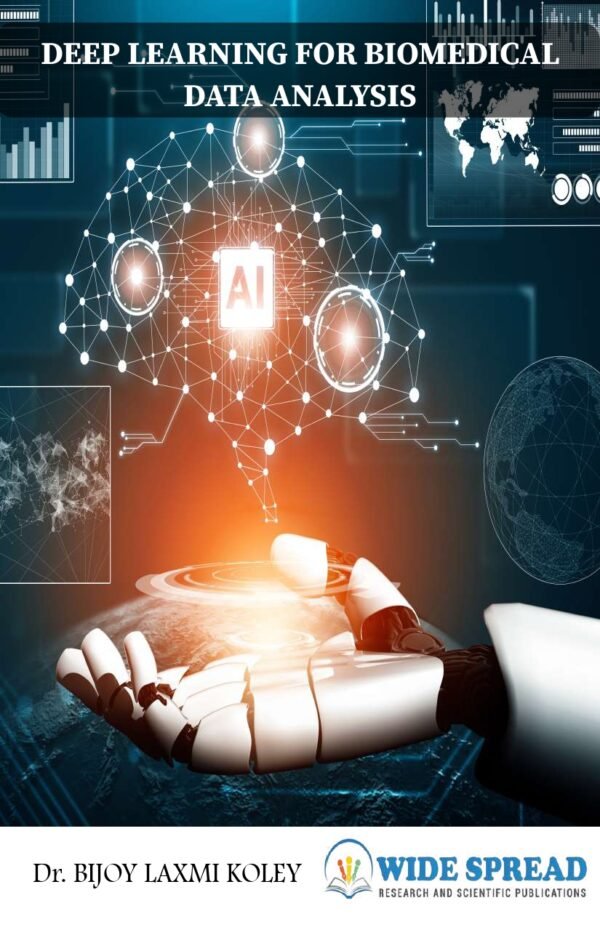 DEEP LEARNING FOR BIOMEDICAL DATA ANALYSIS